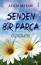 Senden Bir Parça