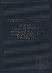 Sendikalar Kanunu (Ciltli)