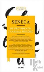 Seneca: De Providentia - Tanrısal Öngörü