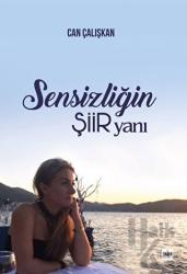 Sensizliğin Şiir Yanı