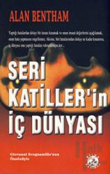 Seri Katiller’in İç Dünyası