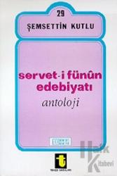 Servet-i Fünun Edebiyatı