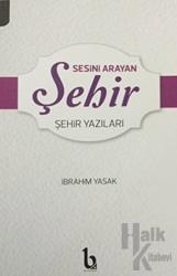 Sesini Arayan Şehir