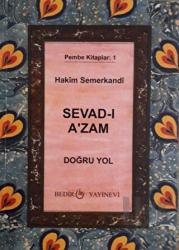 Sevad-ı A'zam - Doğru Yol Pembe Kitaplar: 1