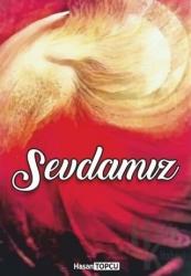 Sevdamız