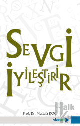 Sevgi İyileştirir