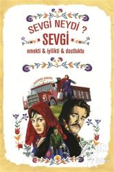 Sevgi Neydi Poster