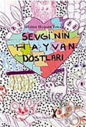 Sevgi’nin Hayvan Dostları