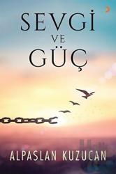 Sevgi ve Güç