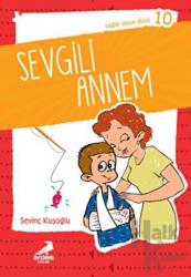 Sevgili Annelerim