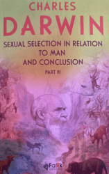 Sexual Selection in Relation to Man and Conclusion Part - 3