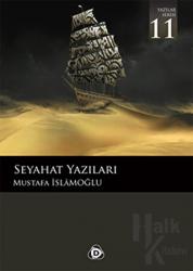 Seyahat Yazıları Yazılar Serisi 11