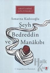 Şeyh Bedreddin ve Manakıbı Sımavna Kadısıoğlu