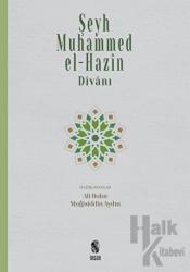 Şeyh Muhammed el-Hazin Divanı (Ciltli)