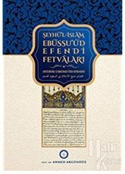 Şeyhü'l-islam Ebüssu'ud Efendi Fetvaları (Fetavay-ı Ebüssu'ud Efendi)