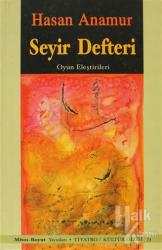 Seyir Defteri Oyun Eleştirileri