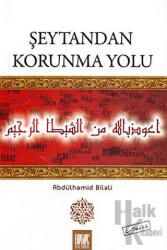 Şeytandan Korunma Yolu