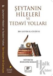 Şeytanın Hileleri ve Tedavi Yolları