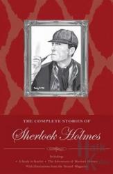 Sherlock Holmes: The Complete Stories