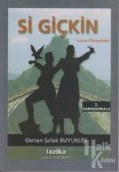 Si Giçkin