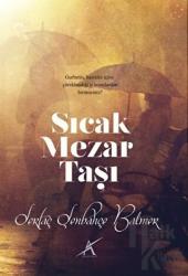 Sıcak Mezar Taşı