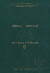 Sicill-i Osmani Osmanlı Ünlüleri 4 Me-Re