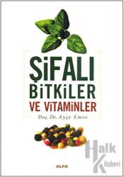 Şifalı Bitkiler ve Vitaminler