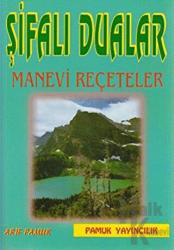 Şifalı Dualar Manevi Reçeteler (Dua-023)