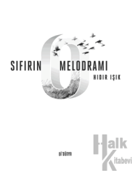 Sıfırın Melodramı