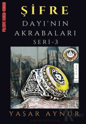 Şifre: Dayı’nın Akrabaları Seri 3