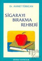 Sigarayı Bırakma Rehberi