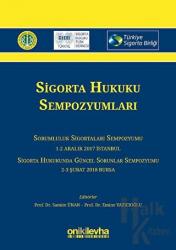 Sigorta Hukuku Sempozyumları (Ciltli)