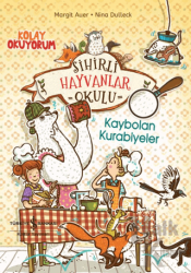 Sihirli Hayvanlar Okulu – Kaybolan Kurabiyeler – Kolay Okuyorum