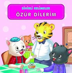 Sihirli Kelimeler - Özür Dilerim