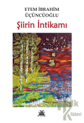 Şiirin İntikamı