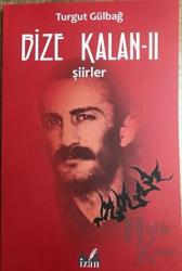 Şiirler - Bize Kalan 2