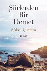 Şiirlerden Bir Demet