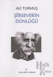 Şiirseverin Dünlüğü