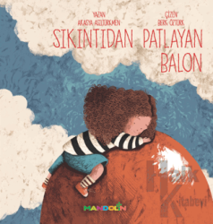 Sıkıntıdan Patlayan Balon