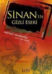 Sinan’ın Gizli Eseri