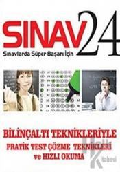 Sınav 24 - Bilinçaltı Teknikleriyle Pratik Test Çözme Teknikleri ve Hızlı Okuma