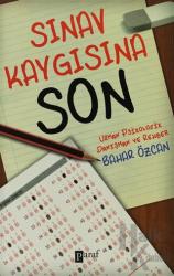 Sınav Kaygısına Son