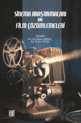 Sinema Araştırmaları ve Film Çözümlemeleri