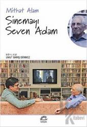 Sinemayı Seven Adam