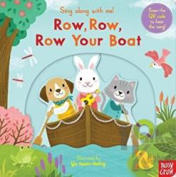 Sing Along With Me! Row, Row, Row Your Boat