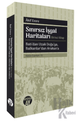 Sınırsız İşgal Haritaları: Birinci Kitap