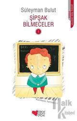 Şipşak Bilmeceler 1