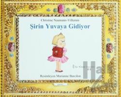 Şirin Yuvaya Gidiyor