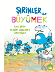 Şirinler İle Büyümek 10 - Cılız Şirin Kendini Dışlanmış Hissediyor