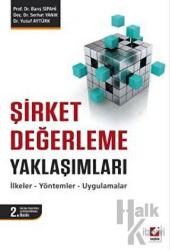 Şirket Değerleme Yaklaşımları